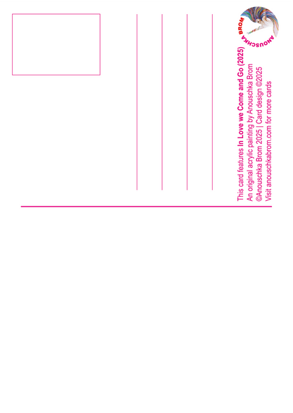 In Love we Come and Go – Krachtkaart A6